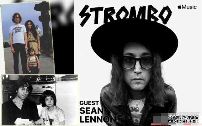 沐鸣软件下载John Lennon 80 岁冥寿 儿子Sean Ono Lennon 受访笑父亲唔锺意自己把声